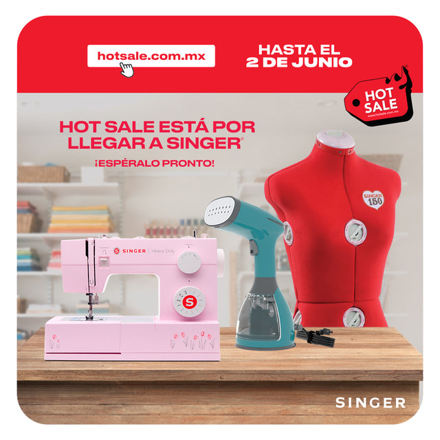 Hot Sale está por llegar a SINGER®